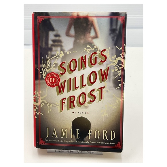 The Unbranded Brand Other - Songs of Willow Frost by Jamie Ford Hardcover Historical Novel‎
